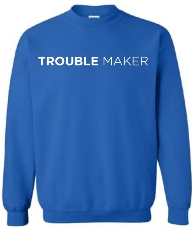 Mens's  Trouble Maker - Good Trouble  Crewneck Sweatshirt